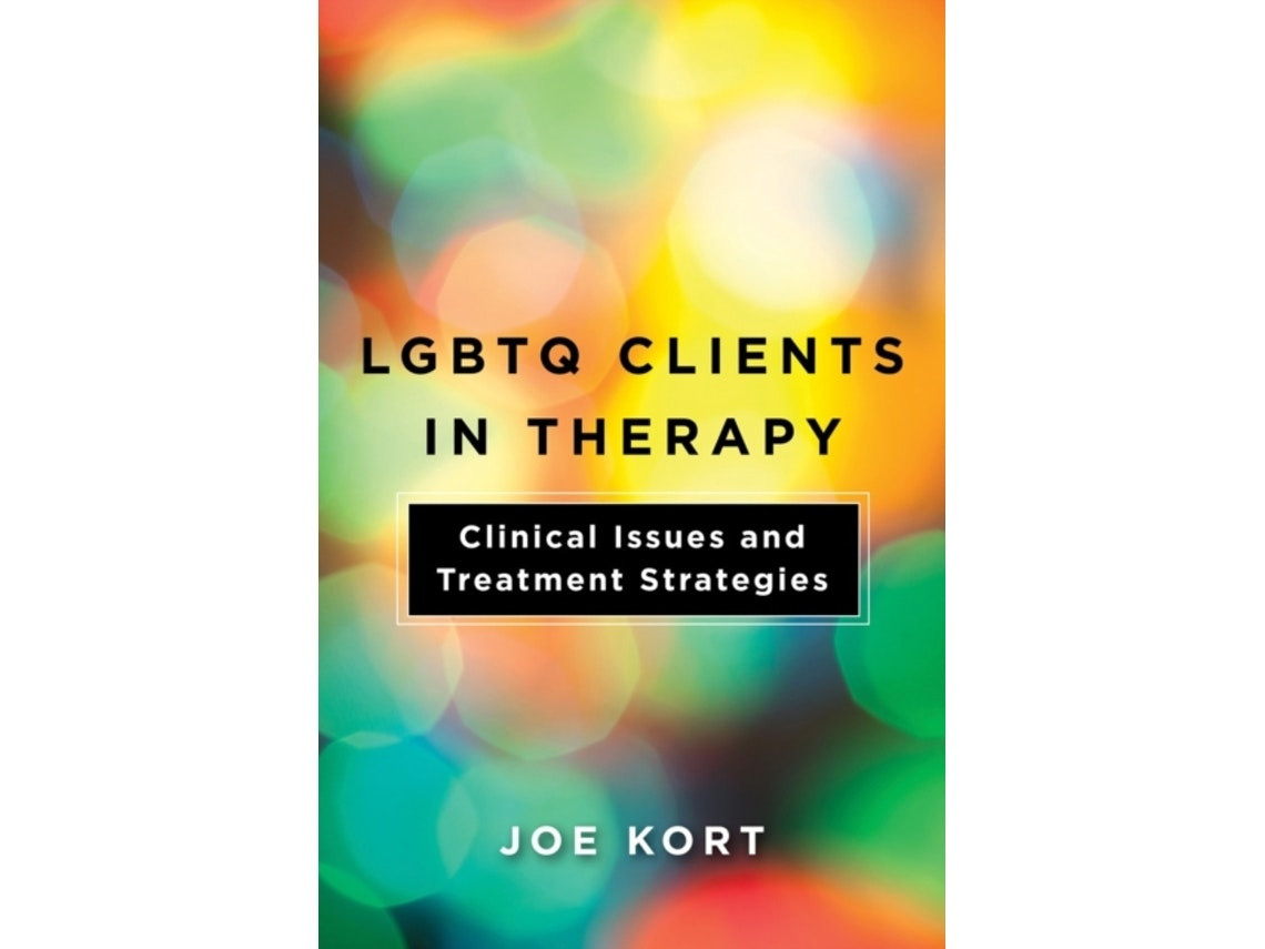 Lgbtq Clients in Therapy de Joe Kort (Inglés)