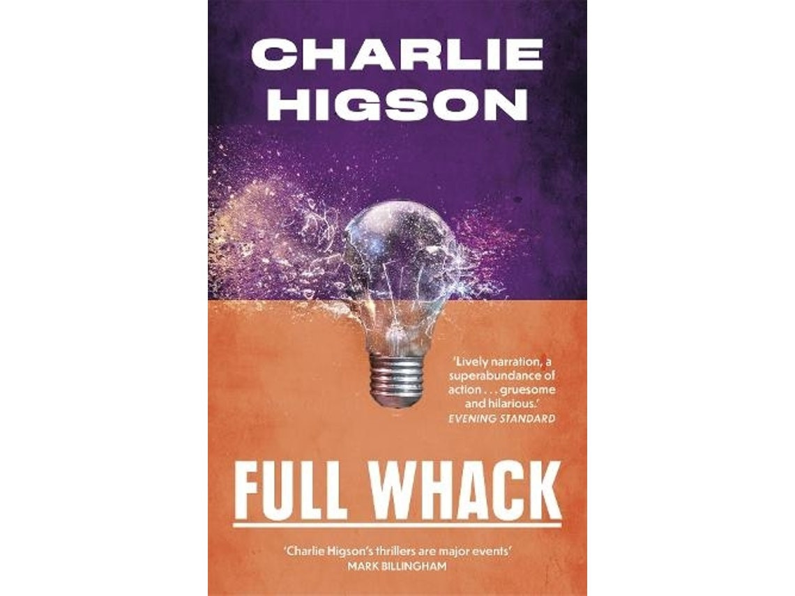 Full Whack de Charlie Higson (Inglés)