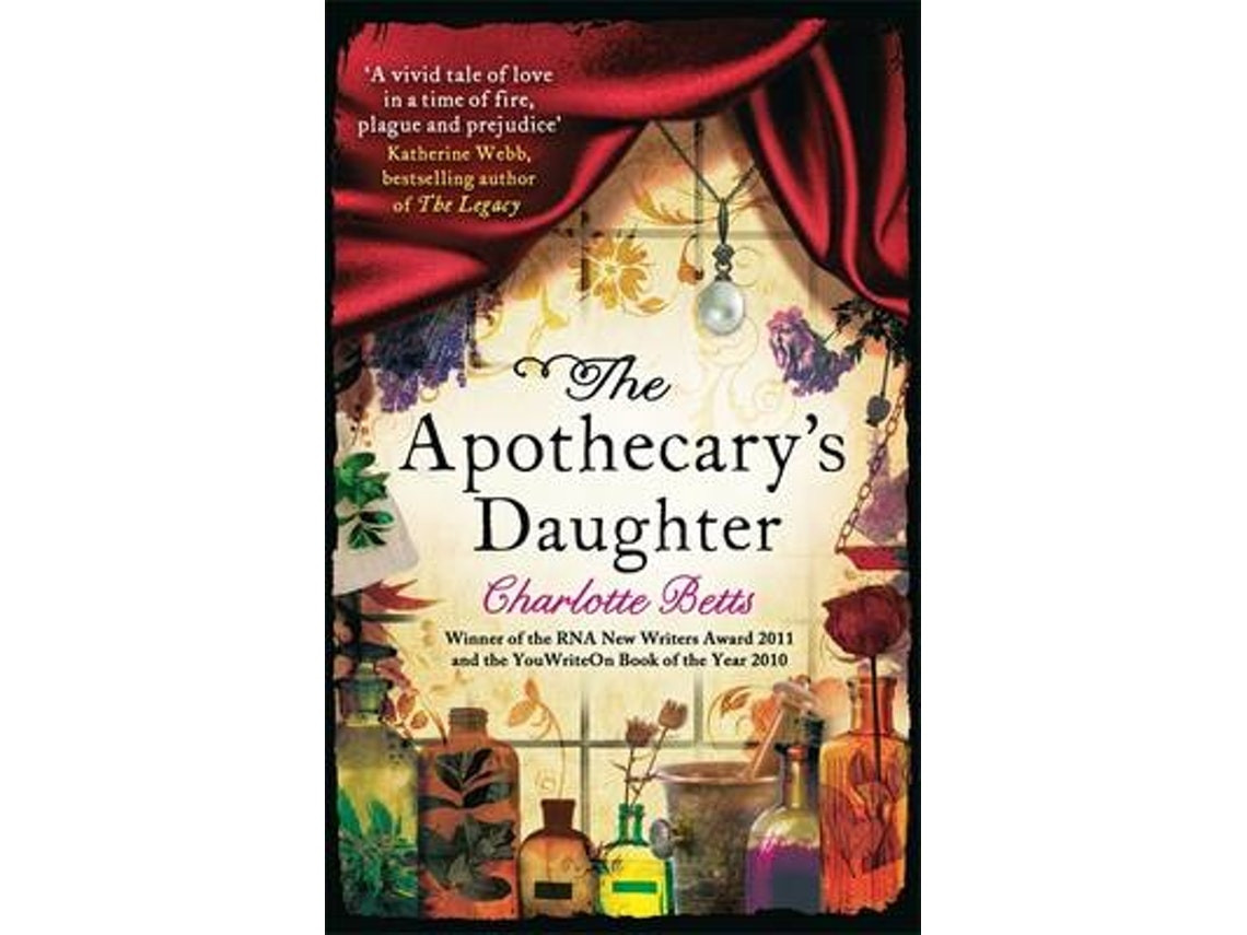 The Apothecary's Daughter by Charlotte Betts (English)