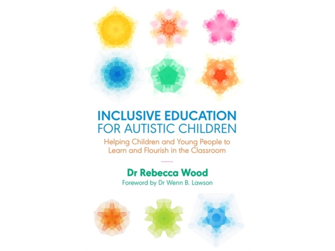Inclusive Education for Autistic Children de Rebecca Wood (Inglés)