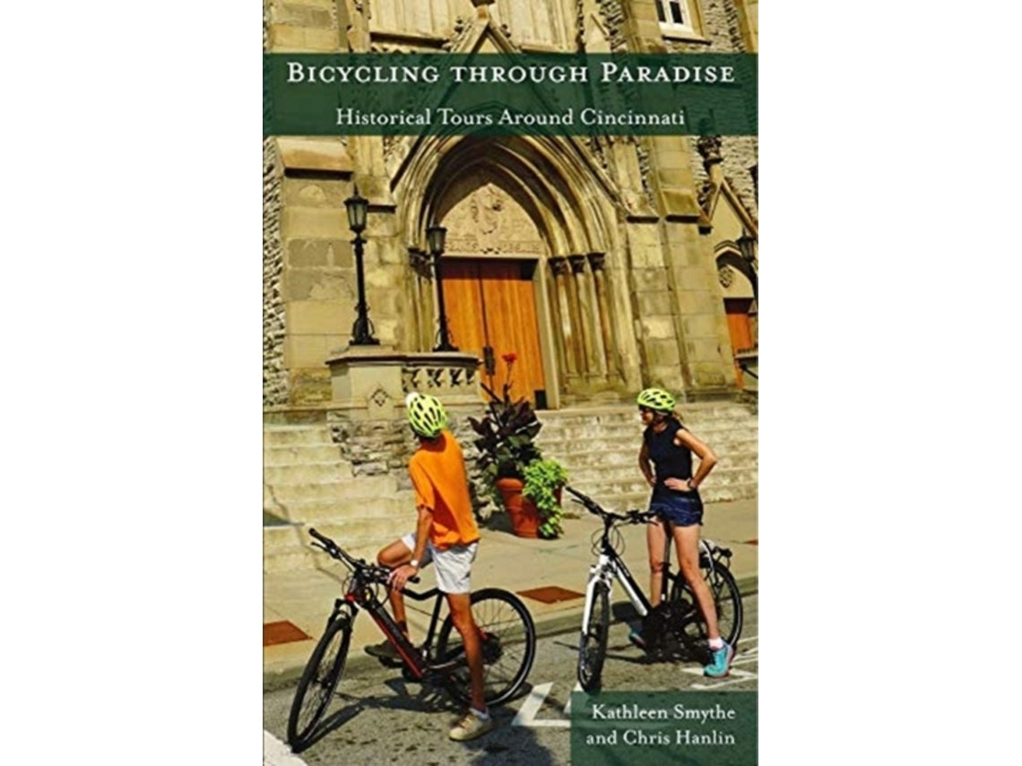 Bicycling Through Paradise de Kathleen Smythe y Chris Hanlin (Inglés)