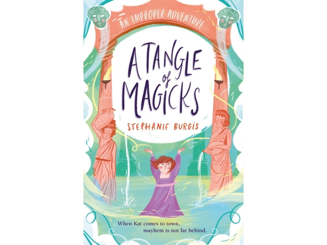 A Tangle of Magicks de Stephanie Burgis (Inglés)
