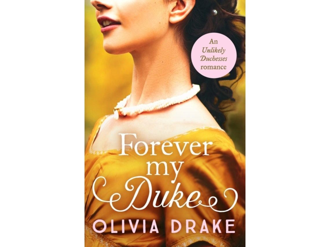 Forever My Duke de Olivia Drake (Inglés)