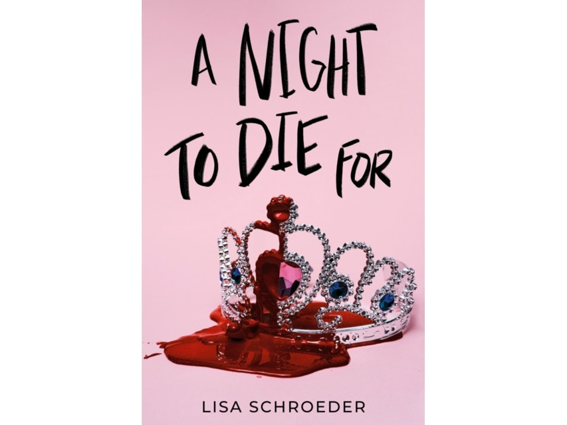 A Night to Die For de Lisa Schroeder (Inglés)
