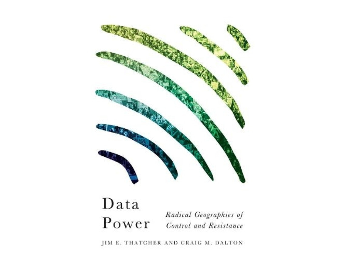 Data Power de Jim E. Thatcher y Craig M. Dalton (Inglés)