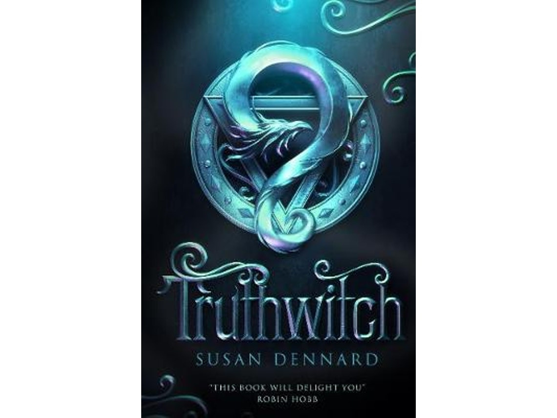 Truthwitch by Susan Dennard (English)