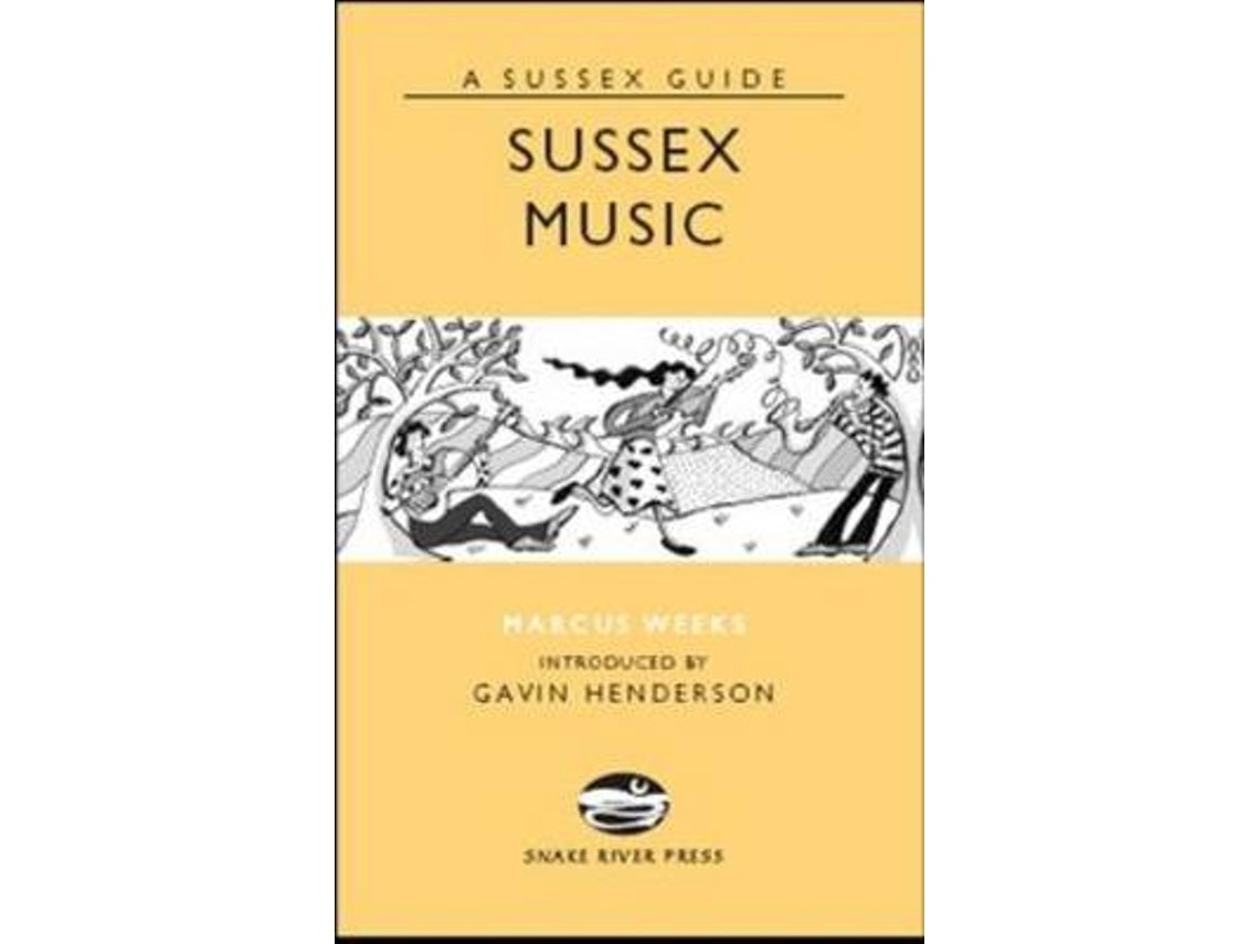 Sussex Music de Marcus Weeks (Inglés)
