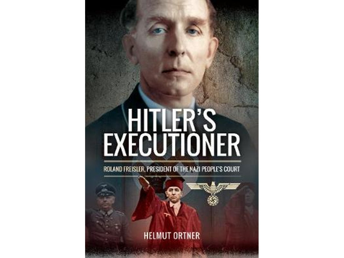 Hitler's Executioner de Helmut Ortner (Inglés)