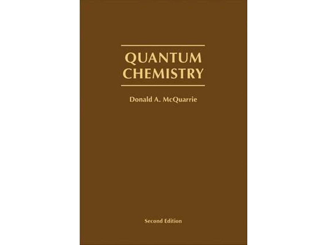 Quantum Chemistry by Donald A McQuarrie (English)