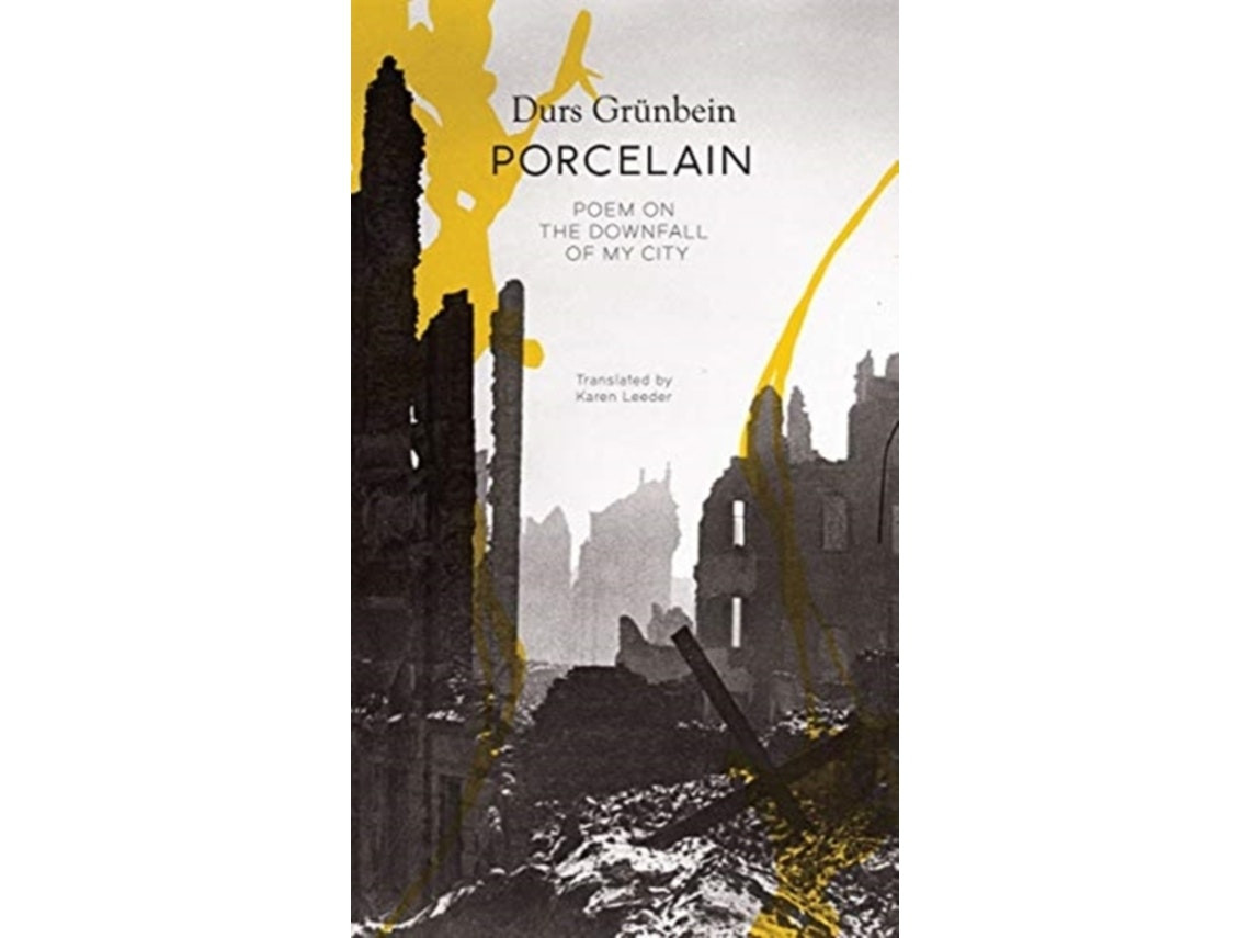 Porcelain de Durs Grunbein (Inglés)