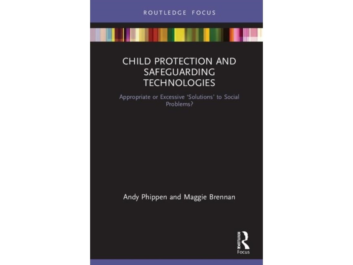 Child Protection and Safeguarding Technologies de Maggie Brennan y Andy Phippen (Inglés)