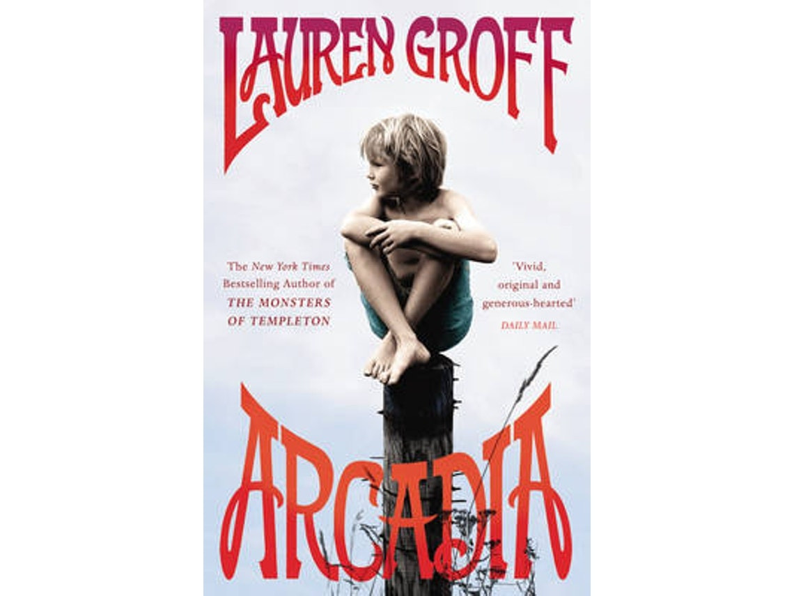Arcadia de Lauren Groff (Inglés)