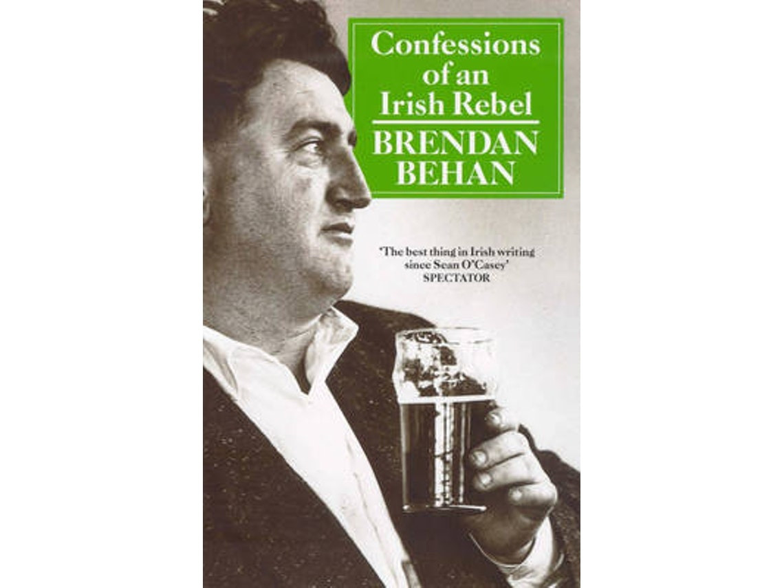 Confessions of an Irish Rebel de Brendan Behan (Inglés)