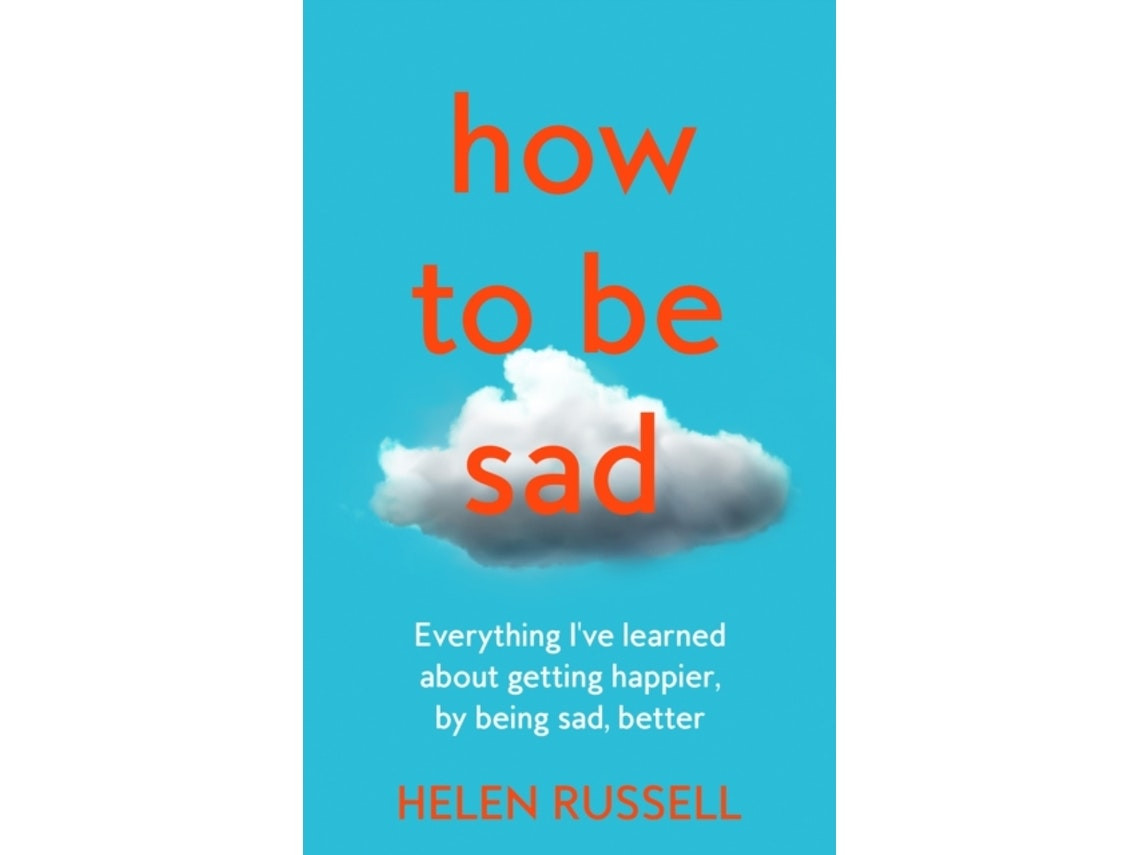 How to Be Sad de Helen Russell (Inglés)