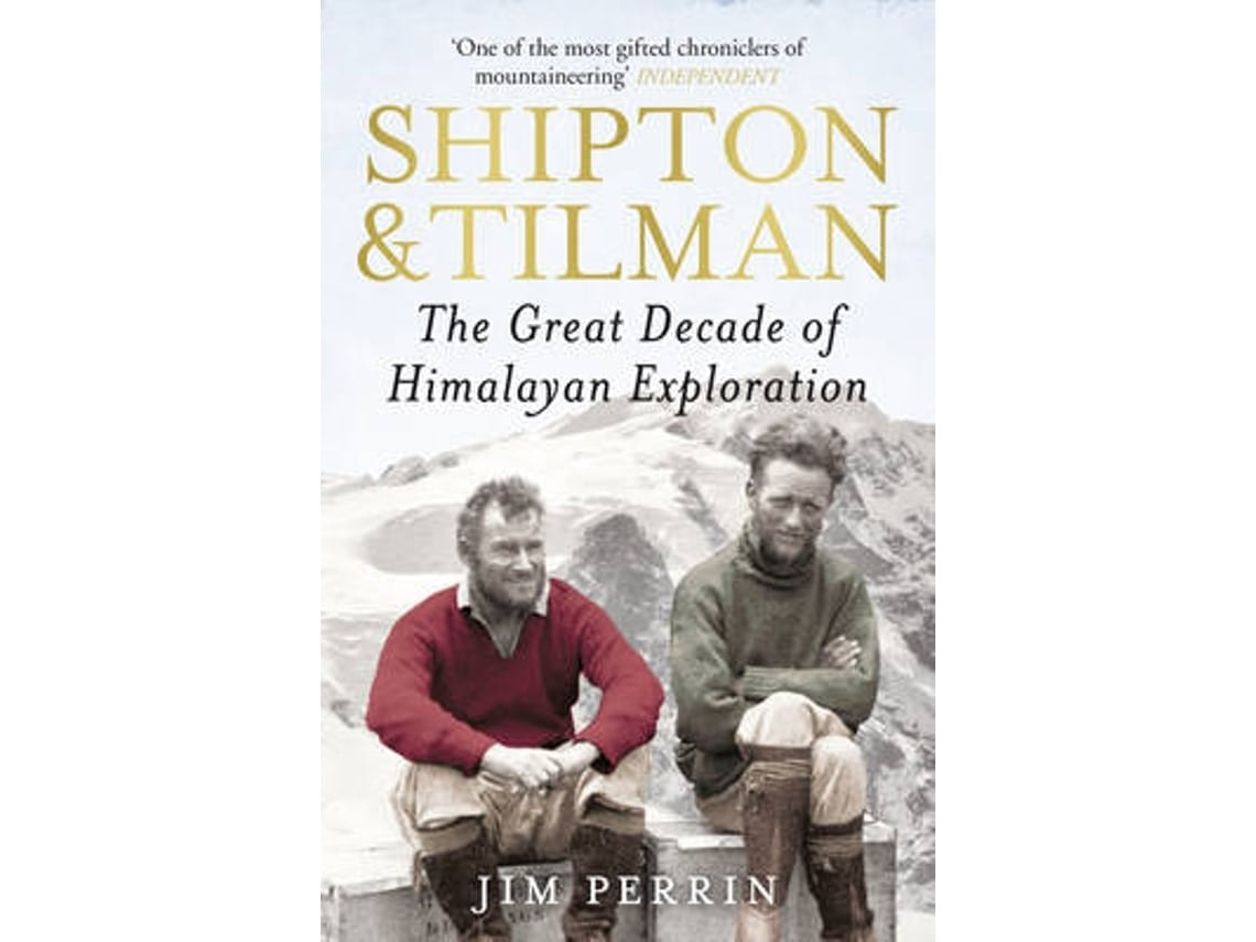 Shipton and Tilman de Jim Perrin (Inglés)