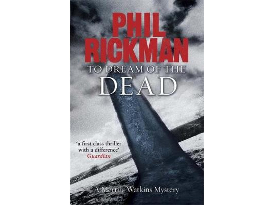 To Dream of the Dead de Phil Rickman (Inglés)