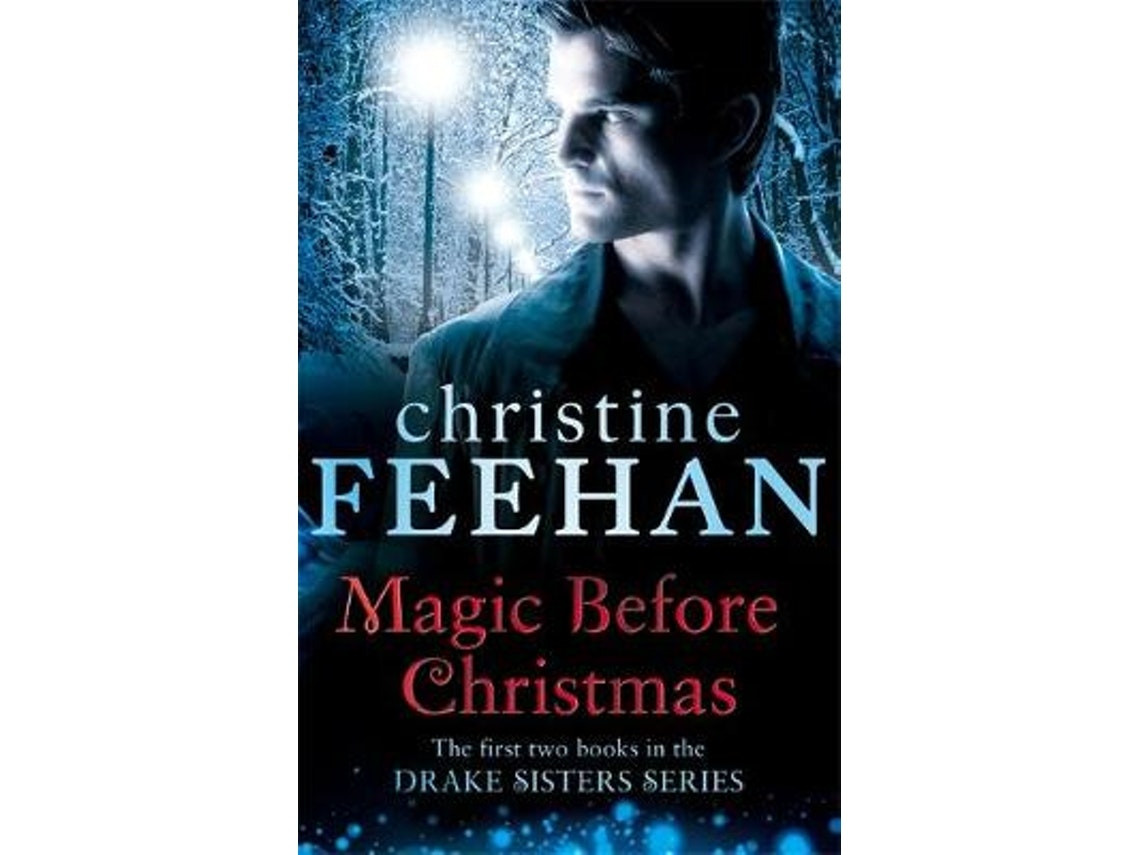 Magic Before Christmas de Christine Feehan (Inglés)