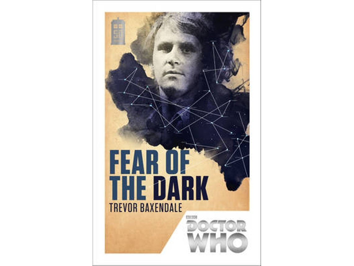 Fear of the Dark de Trevor Baxendale (Inglés)
