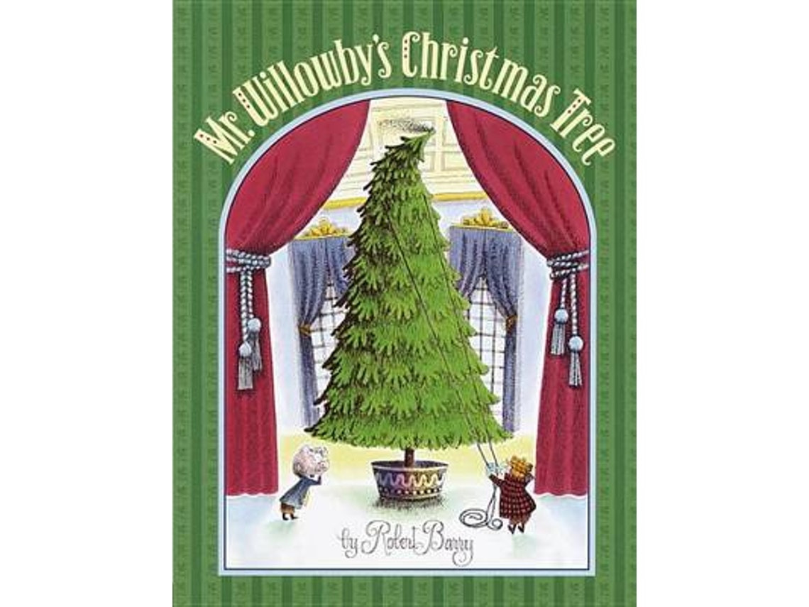 Mr Willowby's Christmas Tree de Robert Barry (Inglés)
