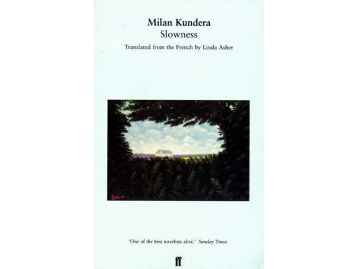 Slowness de Milan Kundera (Inglés)
