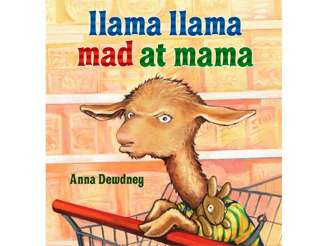 Llama Llama Mad at Mama de Anna Dewdney (Inglés)