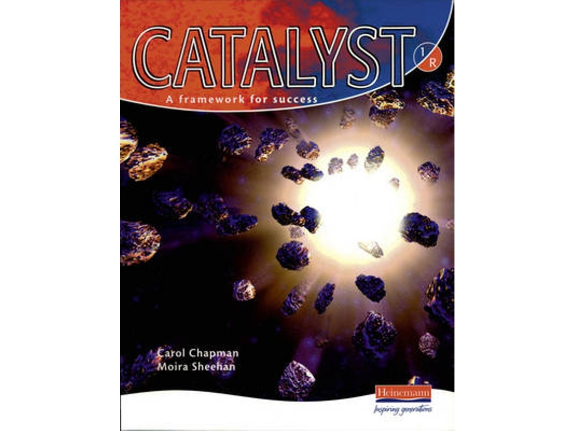 Catalyst 1 Student Book by Carol Chapman and Moira Sheehan (English)