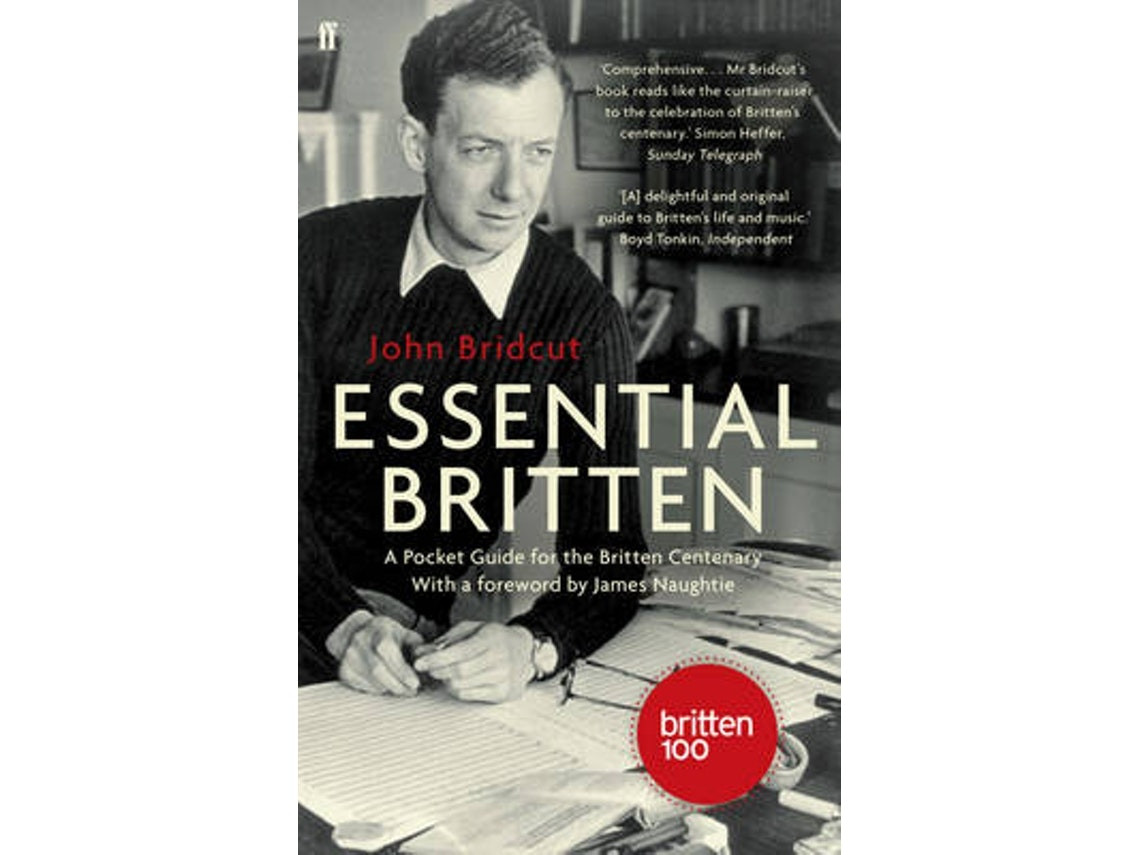 Essential Britten by John Bridcut (English)