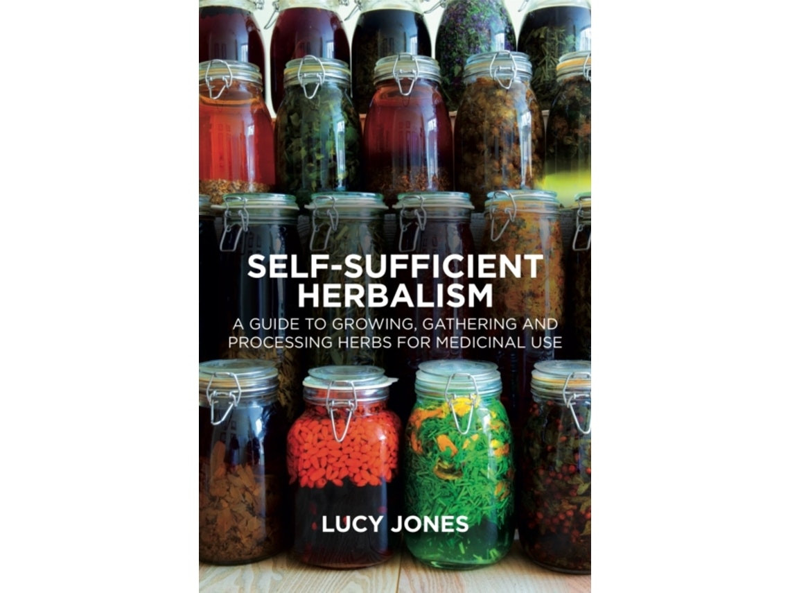Self-Sufficient Herbalism de Lucy Jones (Inglés)