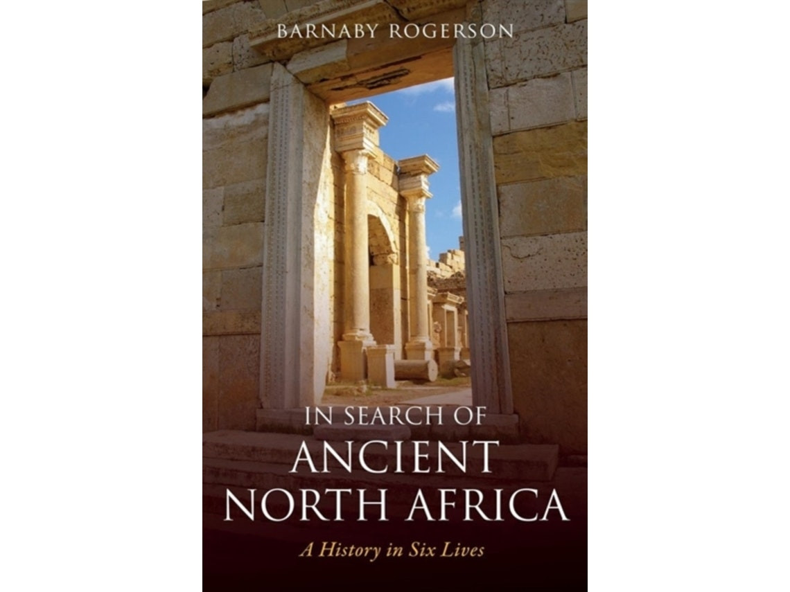 In Search of Ancient North Africa by Barnaby Rogerson (English)