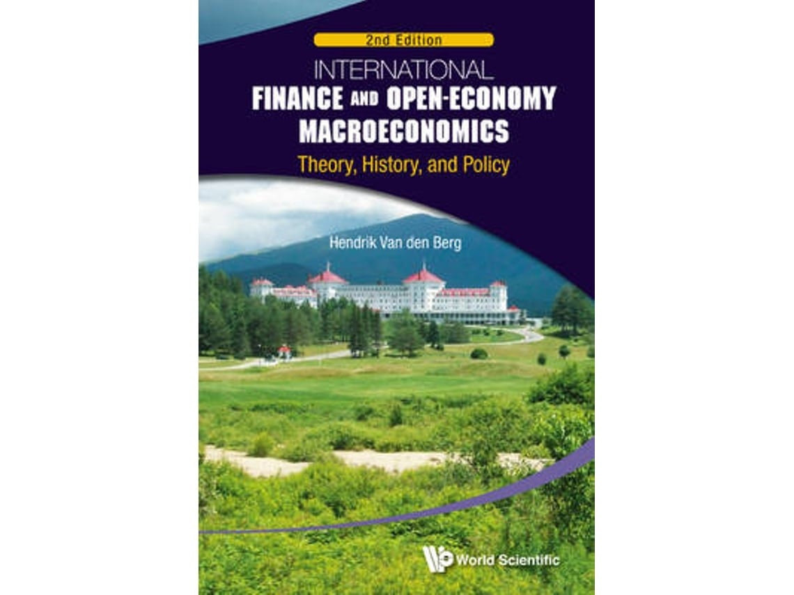 International Finance and Open-Economy Macroeconomics by Van Den Berg (English)
