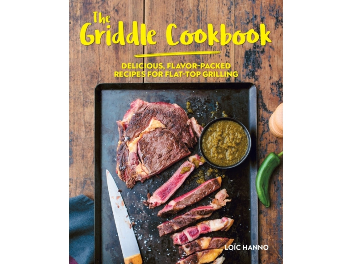 The Griddle Cookbook de Loic Hanno (Inglés)