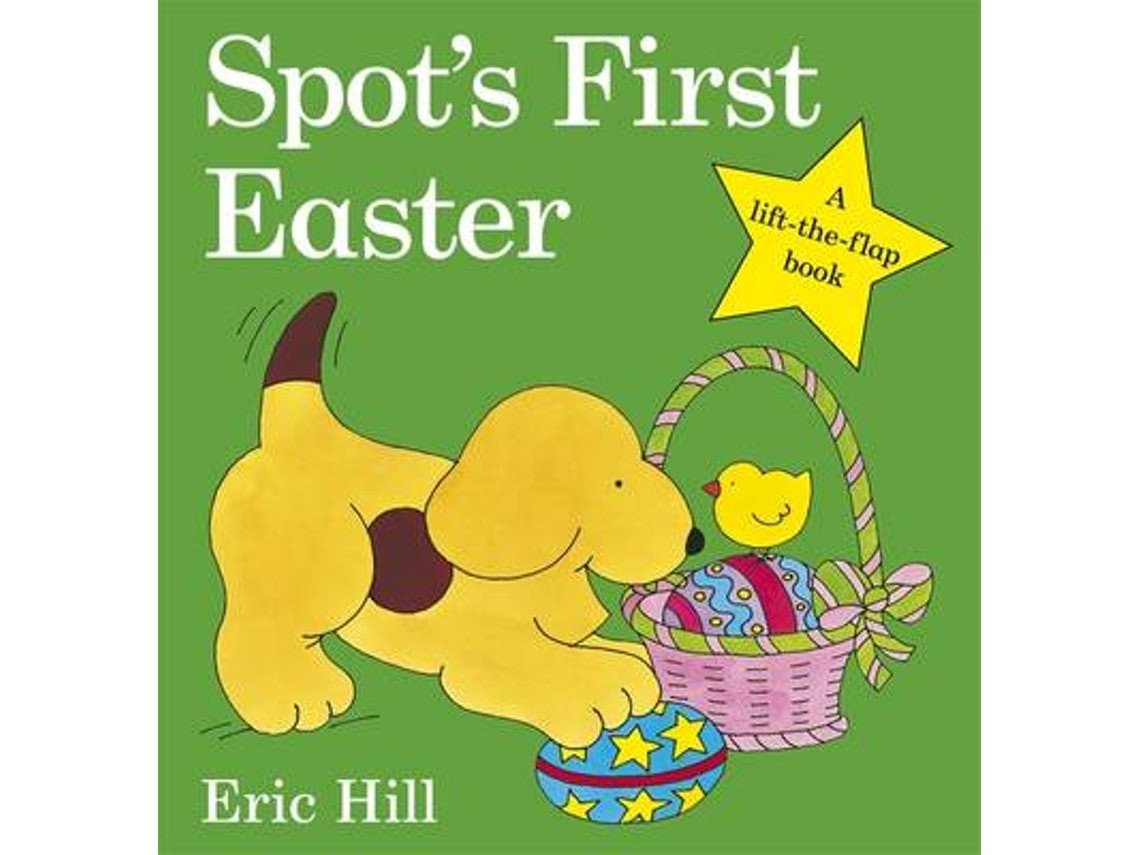 Spots First Easter by Eric Hill (English)