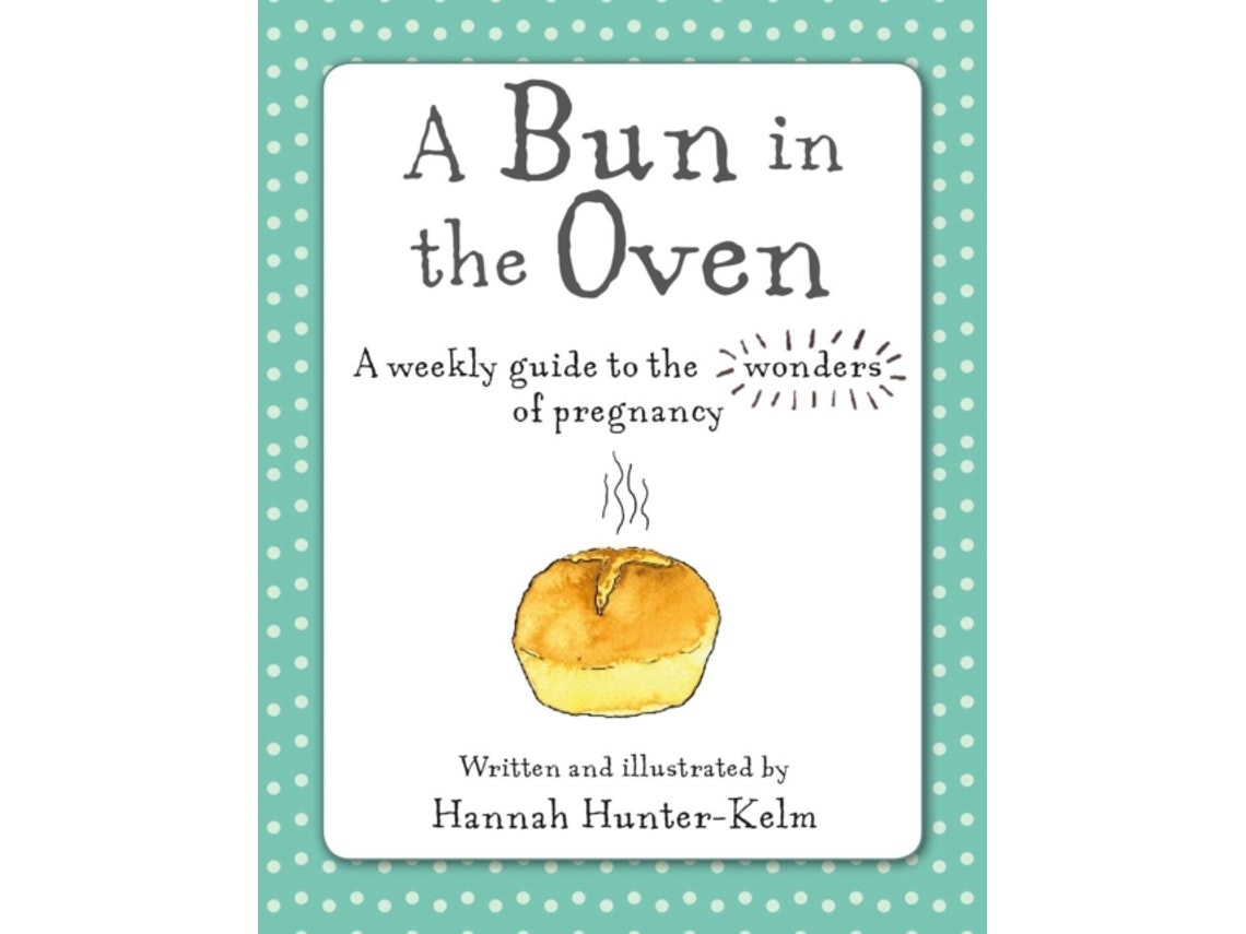 A Bun in the Oven de Hannah Hunter-Kelm (Inglés)