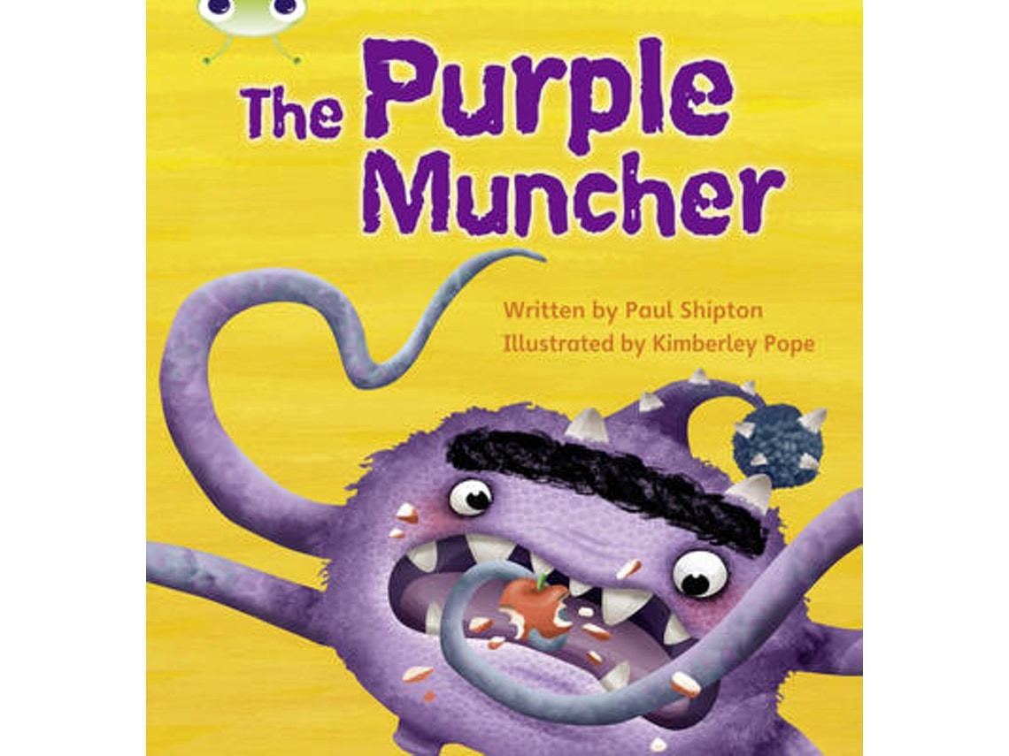 Bug Club Phonics Fiction: The Purple Muncher de Paul Shipton (Inglés)