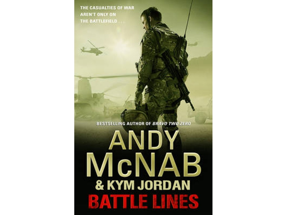 Battle Lines by Andy McNab and Kym Jordan (English)