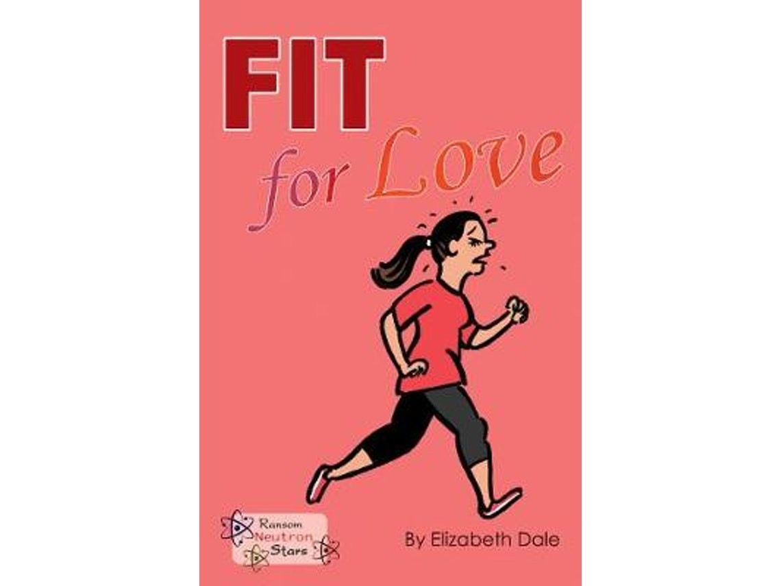 Fit for Love by Elizabeth Dale (English)