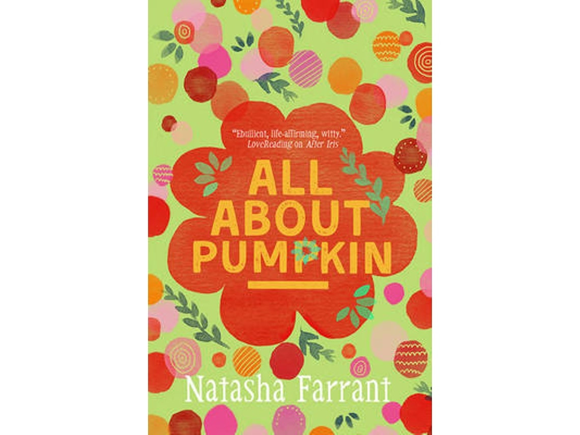 All About Pumpkin by Natasha Farrant (English)