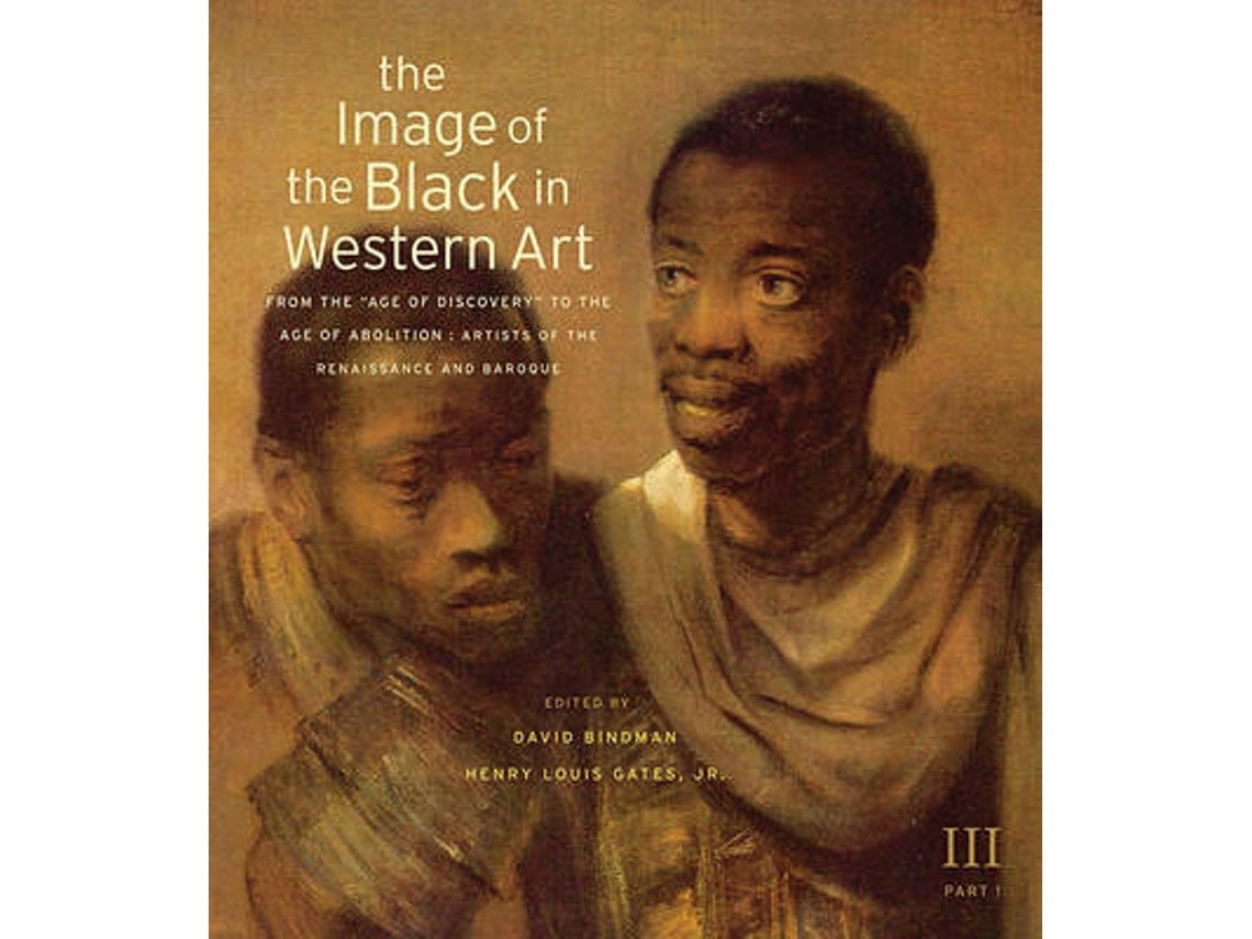 The Image of the Black in Western Art de David Bindman y Henry Louis Gates Jr. (Inglés)