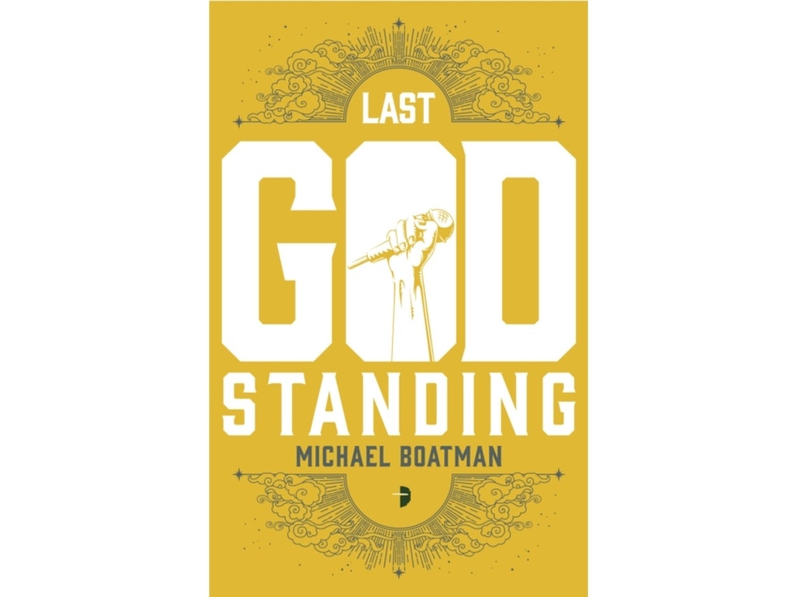 Last God Standing by Michael Boatman (English)