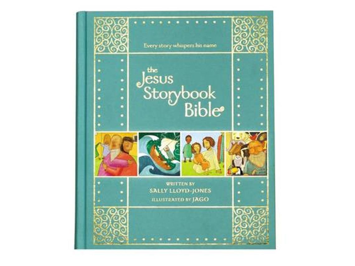The Jesus Storybook Bible de Sally Lloyd-Jones (Inglés)