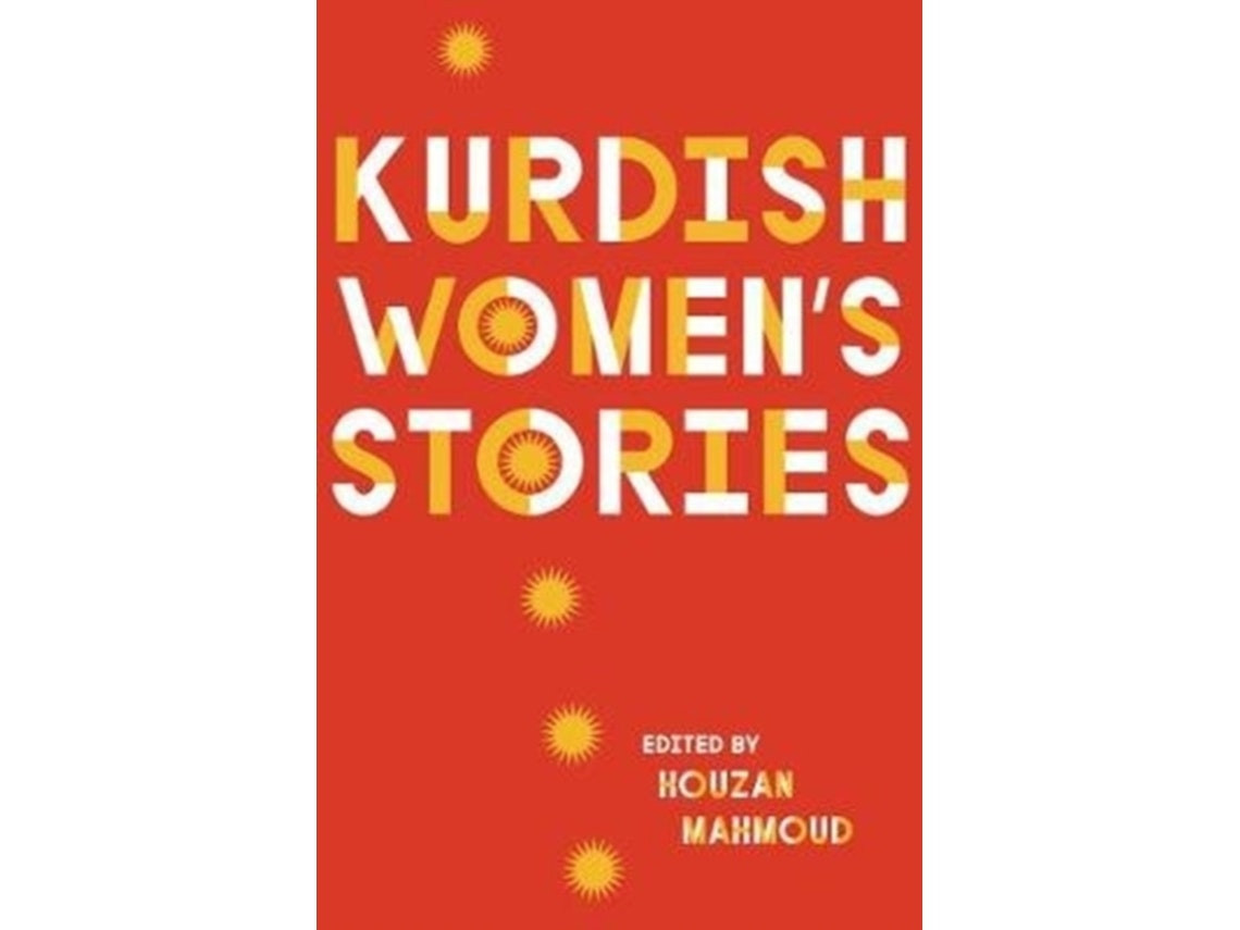 Kurdish Women's Stories de Houzan Mahmoud (Inglés)