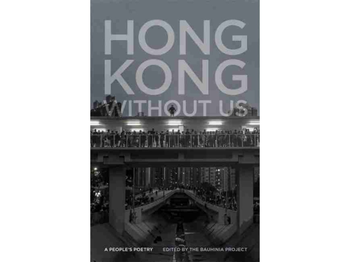 Hong Kong Without Us de Edited by The Bauhinia Project (Inglés)