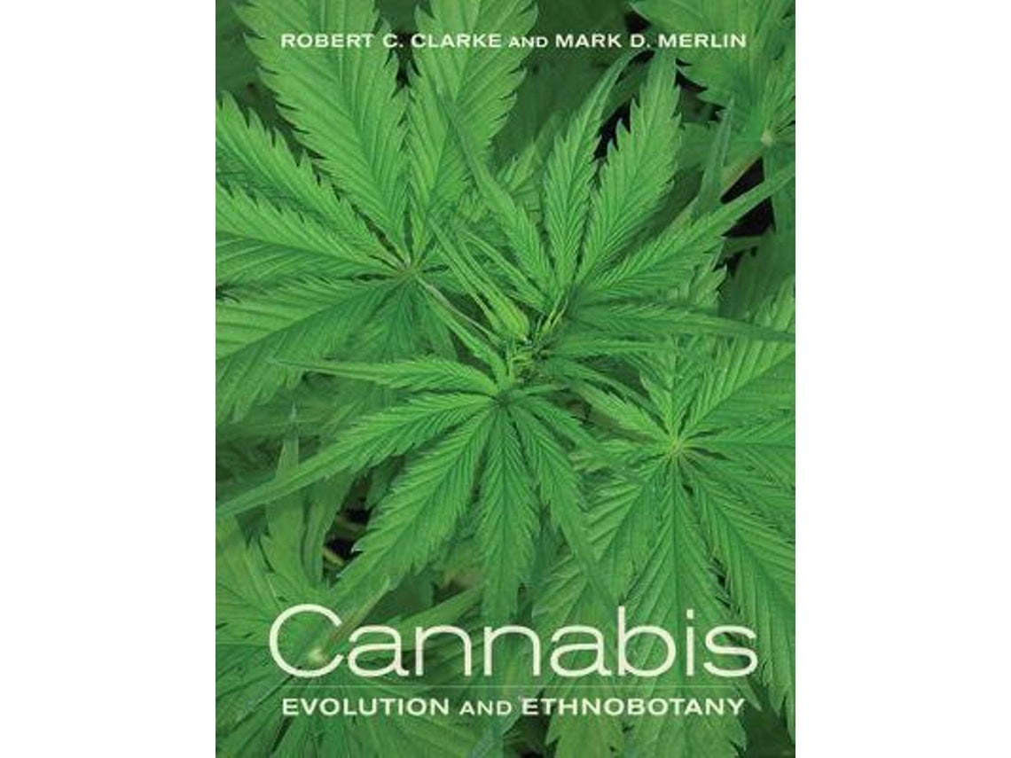Cannabis: Evolution and Ethnobotany de Robert C. Clarke y Mark D. Merlin (Inglés)