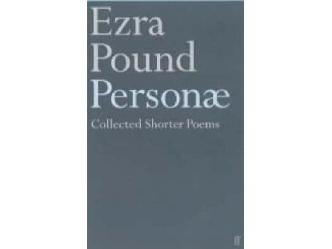 Personae de Ezra Pound (Inglés)