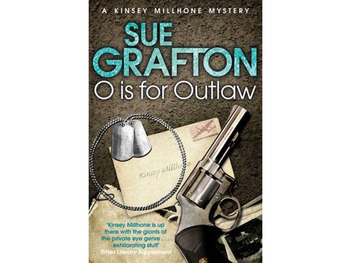 O Is for Outlaw de Sue Grafton (Inglés)