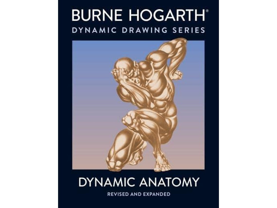 Dynamic Anatomy de B Hogarth (Inglés)