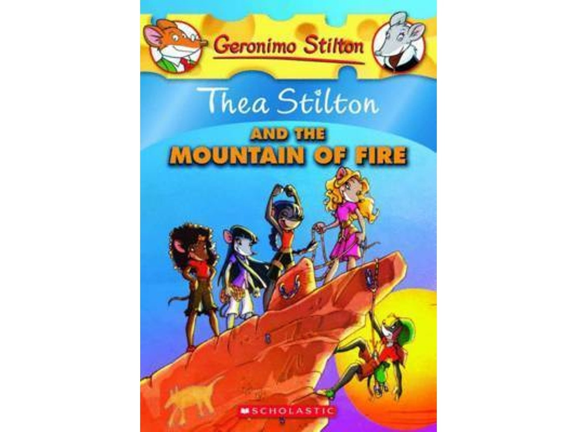 Thea Stilton and the Mountain de Thea Stilton (Inglés)