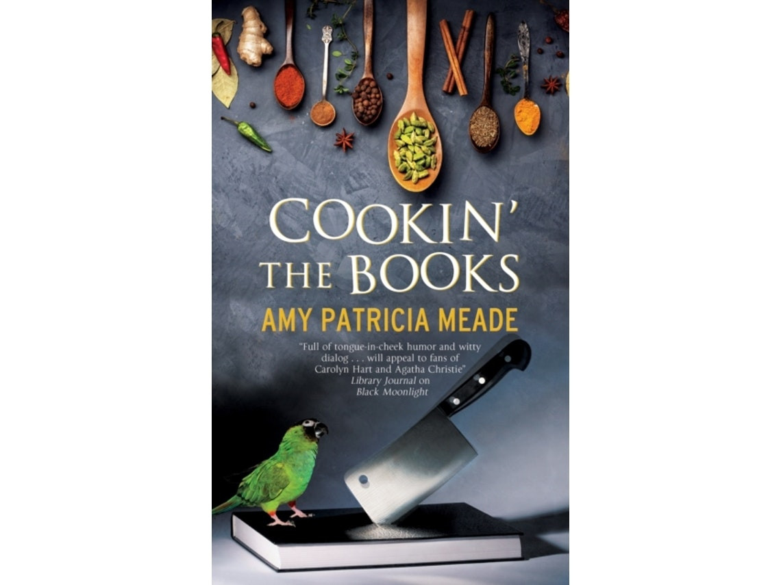 Cookin' the Books de Amy Patricia Meade (Inglés)