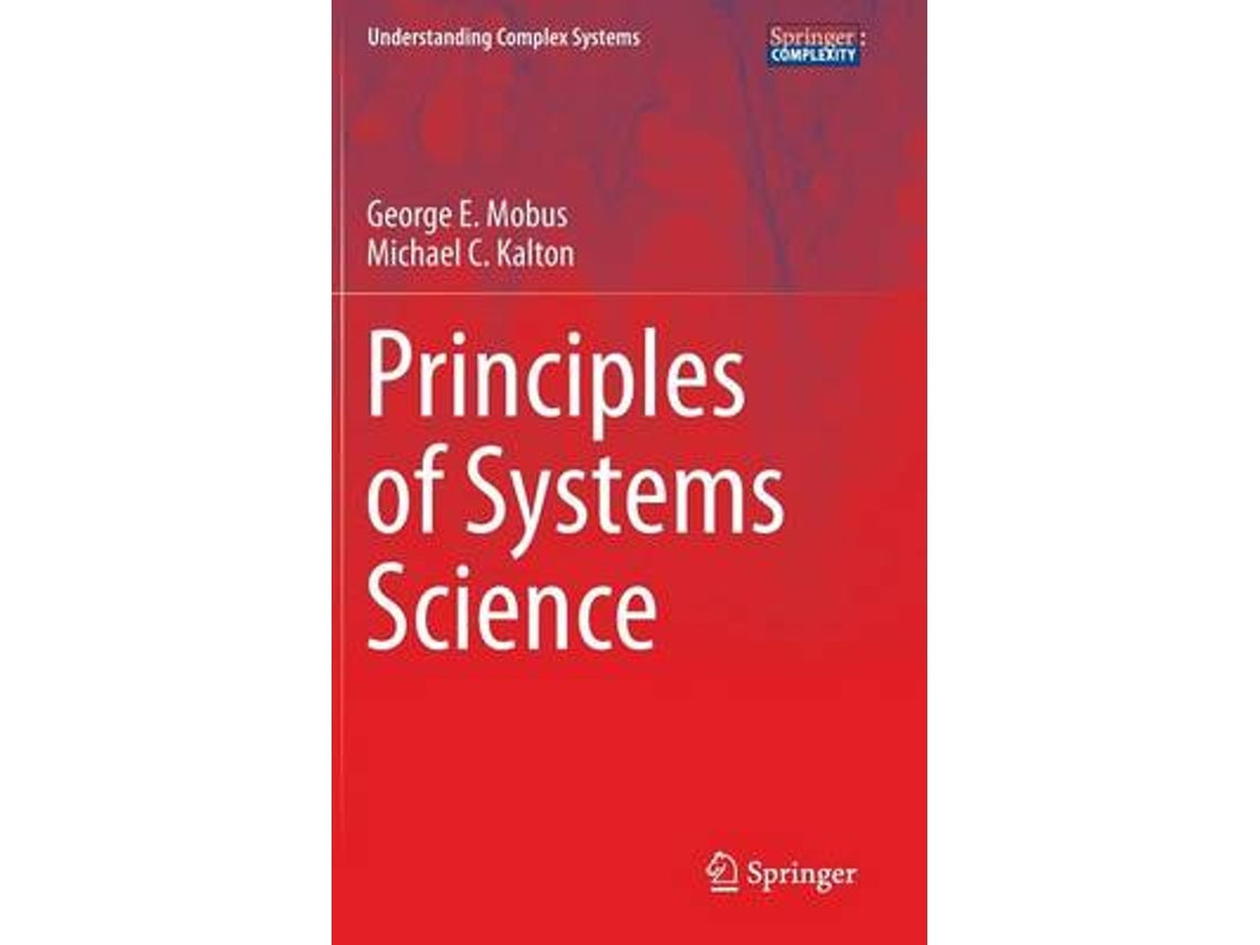 Principles of Systems Science de George E. Mobus y Michael C. Kalton (Inglés)