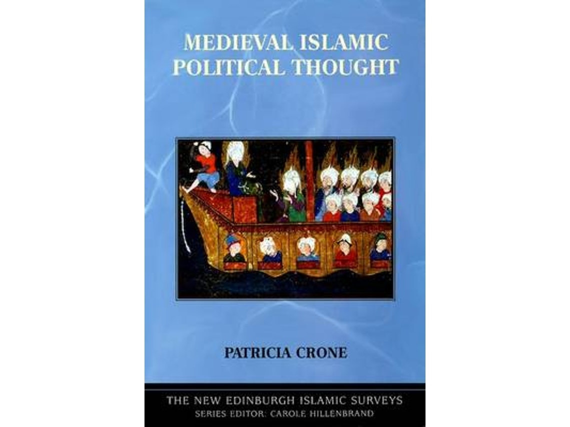 Medieval Islamic Political Thought by Patricia Crone (English)